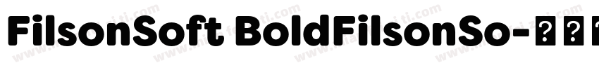 FilsonSoft BoldFilsonSo字体转换